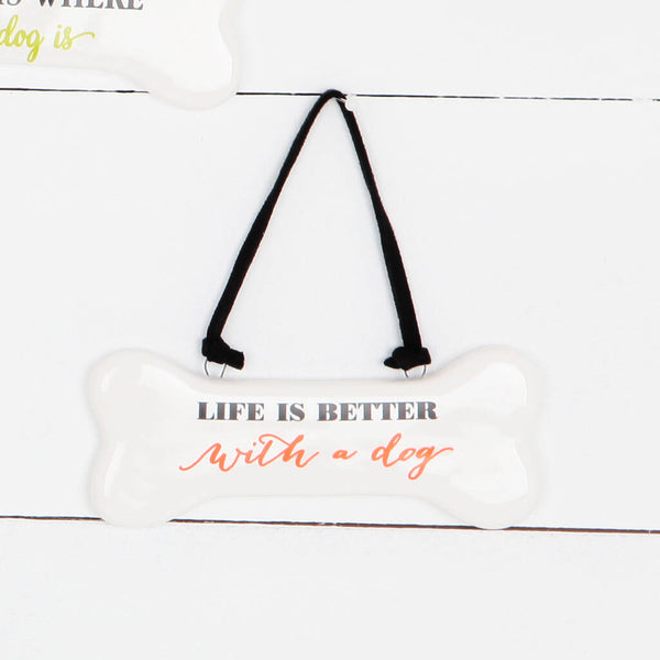 Life Is Better With A Dog Ceramic Sign, Fathers Day