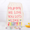 Personalised Love You Lots Like Jelly Tots Bag