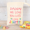 Personalised Love You Lots Like Jelly Tots Bag